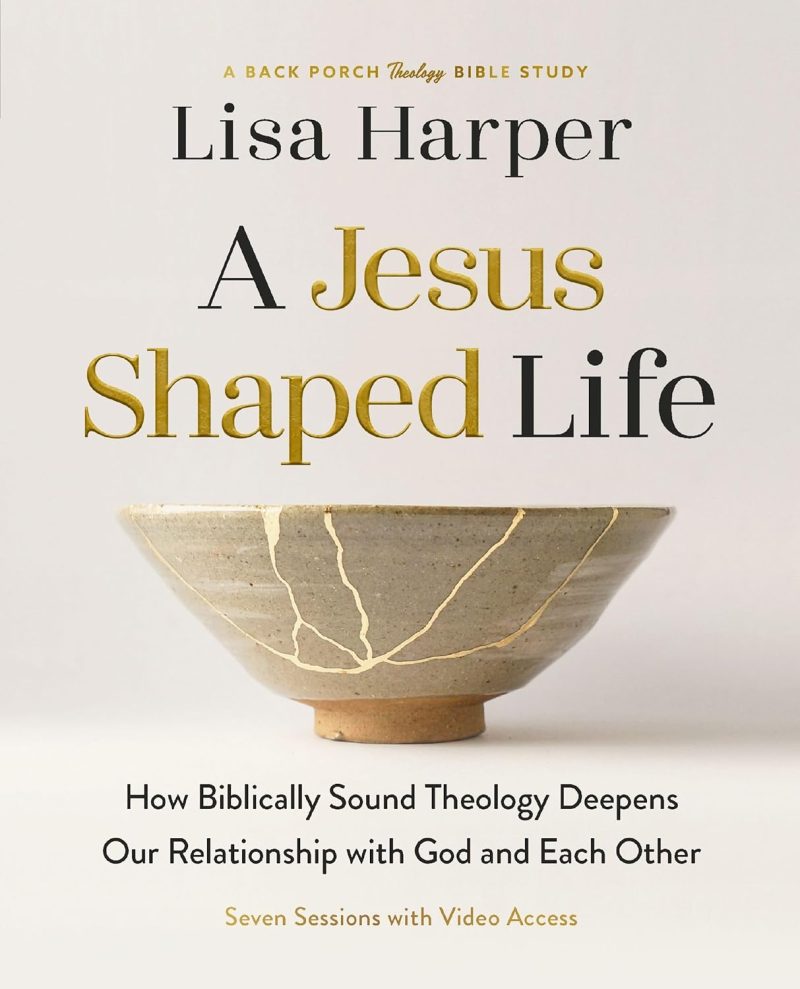 A Jesus-Shaped Life Bible Study Guide
