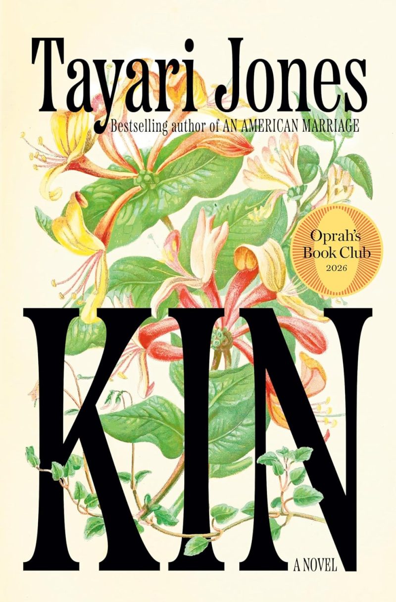 Kin: Oprah's Book Club by Tayari Jones