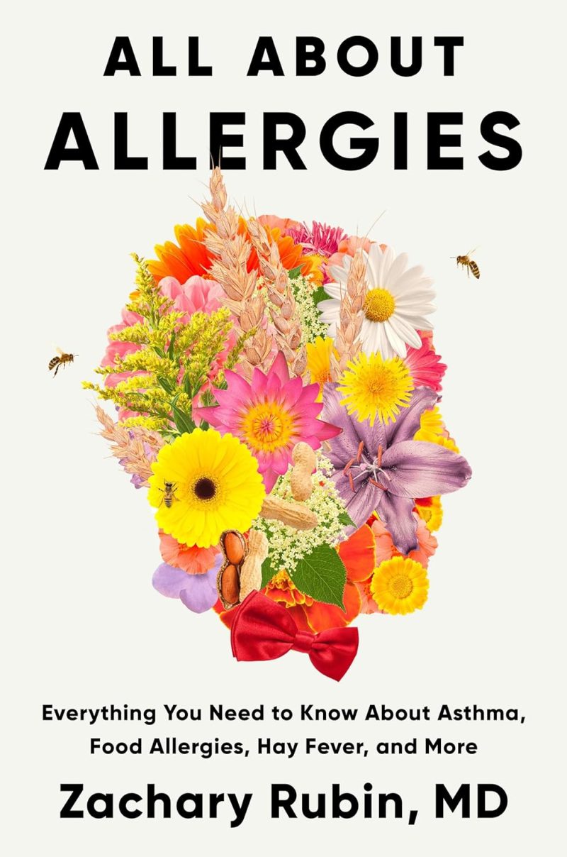 All About Allergies by Zachary Rubin