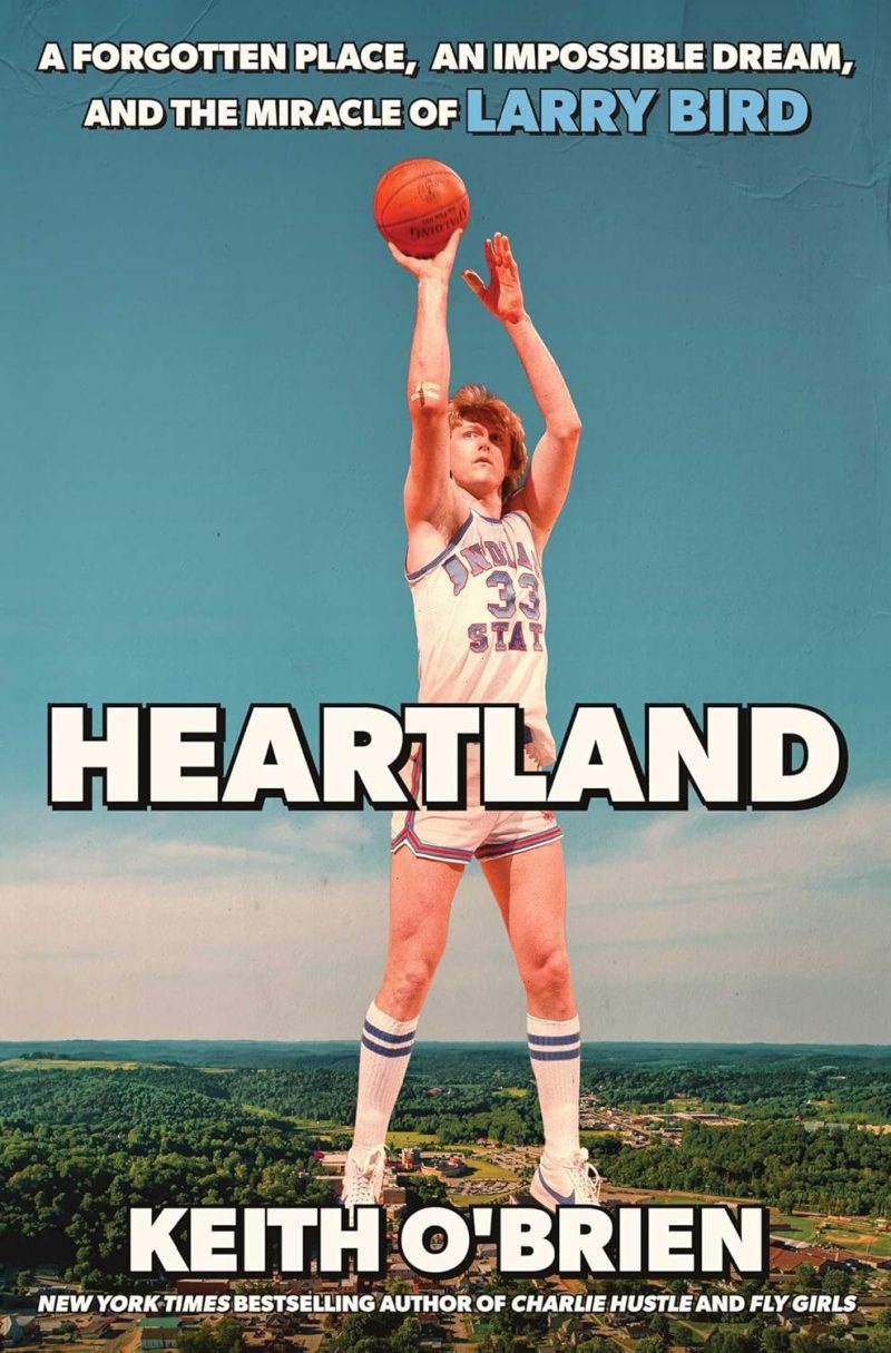 Heartland by Keith O'Brien